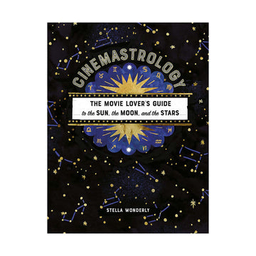 Book cover of 'Cinemastrology' by Stella Wonderly with star and moon designs on a black background.